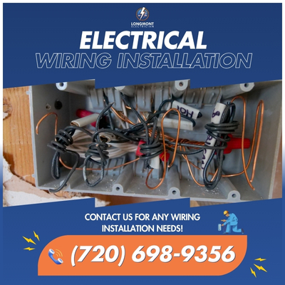 Wiring Installation & Rewiring Services in Longmont, CO